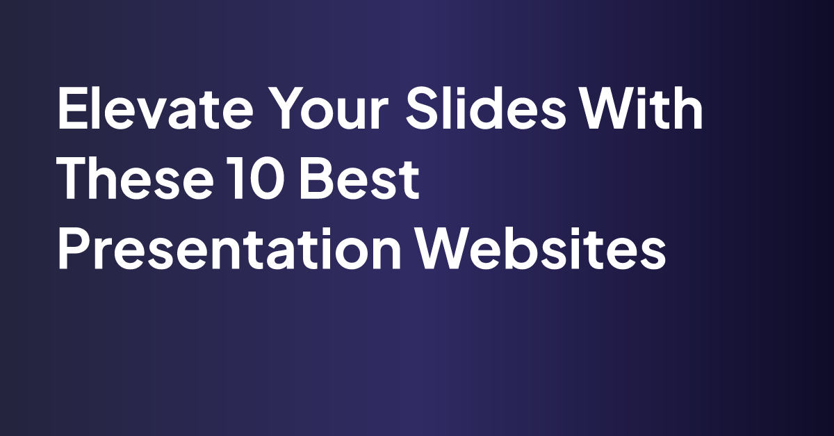 best websites for making slides