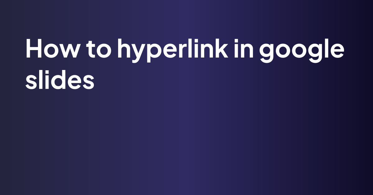 how-to-hyperlink-in-google-slides