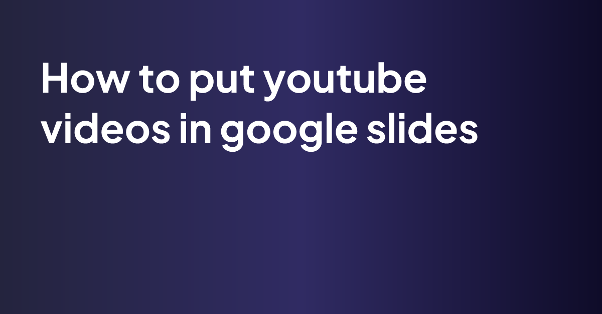 tutorial-inserting-a-youtube-video-into-google-slides-youtube