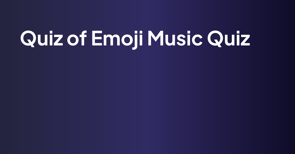 Emoji Music Quiz