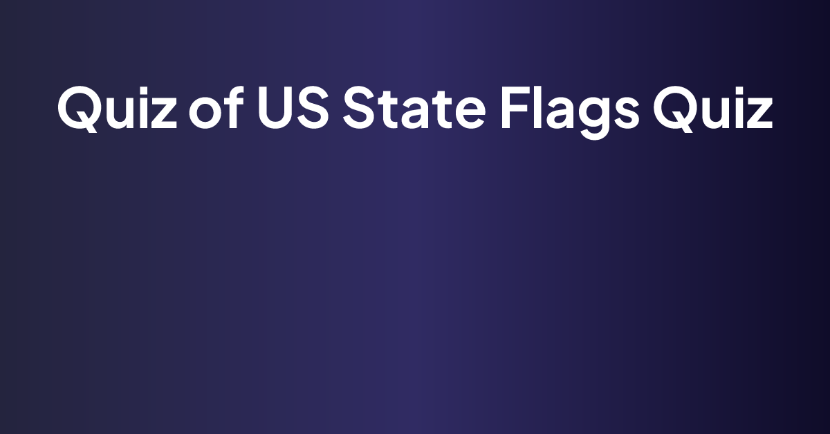 US State Flags Quiz